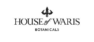 HOUSE OF WARIS BOTANICALS