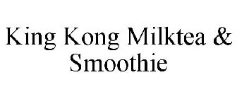 KING KONG MILKTEA & SMOOTHIE
