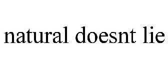 NATURAL DOESNT LIE