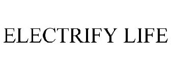 ELECTRIFY LIFE