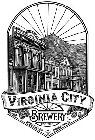 VIRGINIA CITY BREWERY EST. 2015 MINE SILVER DRINK GOLD V