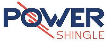 POWER SHINGLE