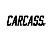 CARCASSTV