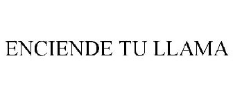 ENCIENDE TU LLAMA