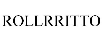 ROLLRRITTO