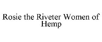 ROSIE THE RIVETER WOMEN OF HEMP