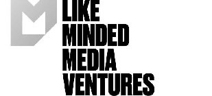 LIKE MINDED MEDIA VENTURES