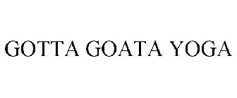GOTTA GOATA YOGA