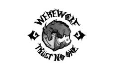 WEREWOLF TRUST NO ONE