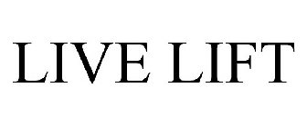 LIVE LIFT