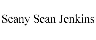 SEANY SEAN JENKINS