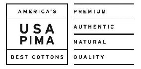 AMERICA'S USA PIMA BEST COTTONS PREMIUM AUTHENTIC NATURAL QUALITY