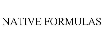 NATIVE FORMULAS