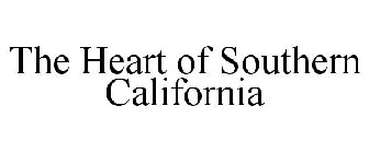 THE HEART OF SOUTHERN CALIFORNIA