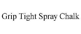 GRIP TIGHT SPRAY CHALK