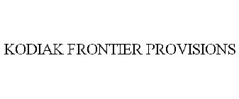 KODIAK FRONTIER PROVISIONS