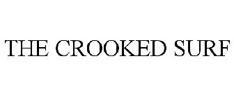 THE CROOKED SURF