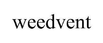 WEEDVENT