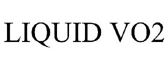 LIQUID VO2