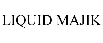 LIQUID MAJIK