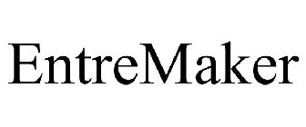 ENTREMAKER