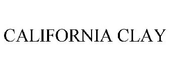 CALIFORNIA CLAY