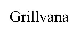 GRILLVANA