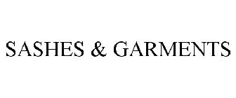SASHES & GARMENTS