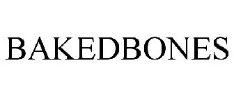 BAKEDBONES