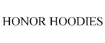 HONOR HOODIES