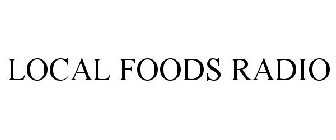 LOCAL FOODS RADIO