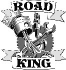 ROAD KING