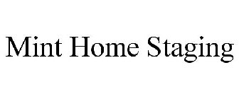 MINT HOME STAGING