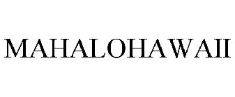 MAHALOHAWAII