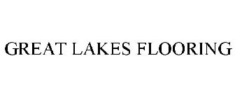 GREAT LAKES FLOORING