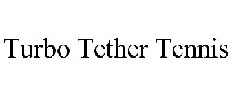 TURBO TETHER TENNIS