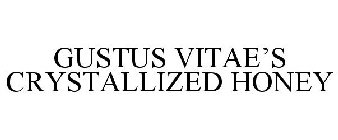 GUSTUS VITAE'S CRYSTALLIZED HONEY