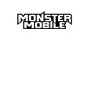 MONSTER MOBILE