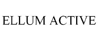 ELLUM ACTIVE