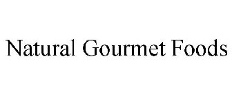 NATURAL GOURMET FOODS