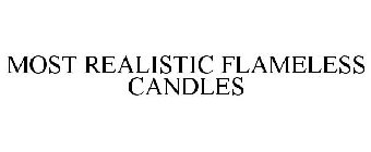 MOST REALISTIC FLAMELESS CANDLES