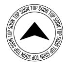 TOP SOON