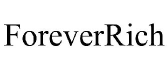 FOREVERRICH