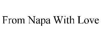 FROM NAPA WITH LOVE