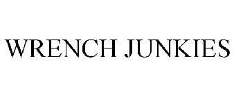 WRENCH JUNKIES