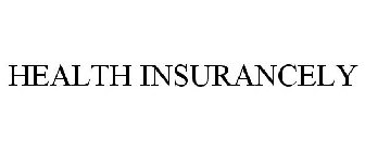 HEALTH INSURANCELY