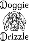 DOGGIE DRIZZLE