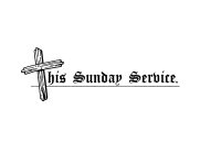 THIS SUNDAY SERVICE