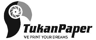 TUKANPAPER WE PRINT YOUR DREAMS