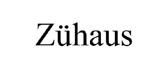 ZÜHAUS